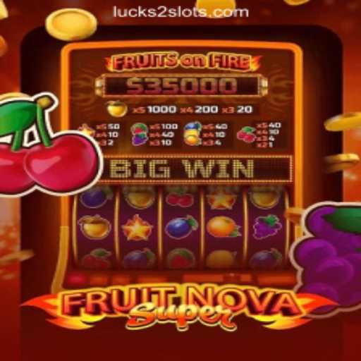 Exploring FruitNovaSuper: The Thrilling Slot Game on Luck2Slots Oficial Slots Brasil #1