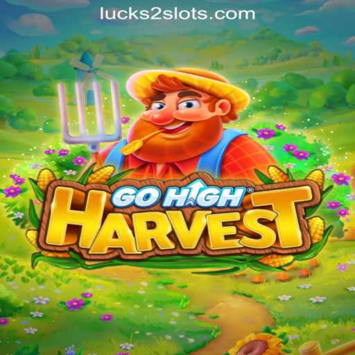 Exploring the World of GoHighHarvest: An In-Depth Look